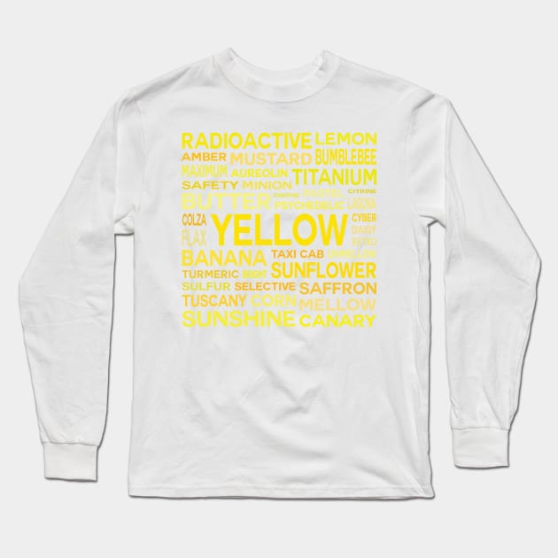 Word Cloud - Shades of Yellow (White Background) Long Sleeve T-Shirt by inotyler